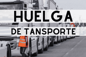 Huelga Transporte y Logistica España